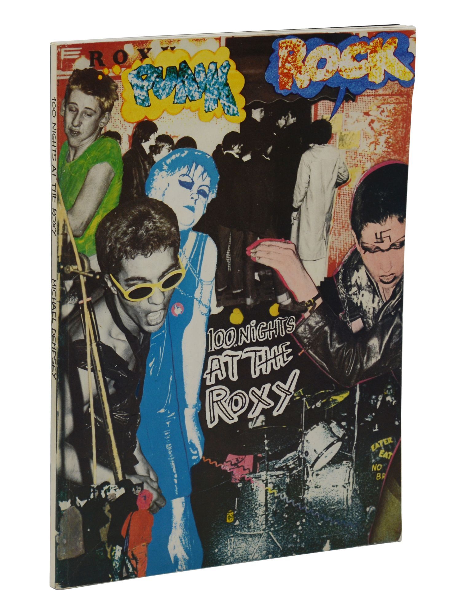 Punk Rock 100 Nights at the Roxy | Michael Dempsey | First Edition