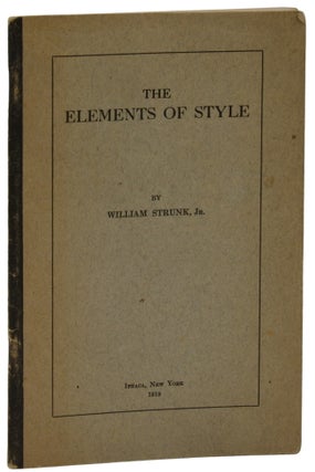 Item #140943977 The Elements of Style. William Strunk Jr