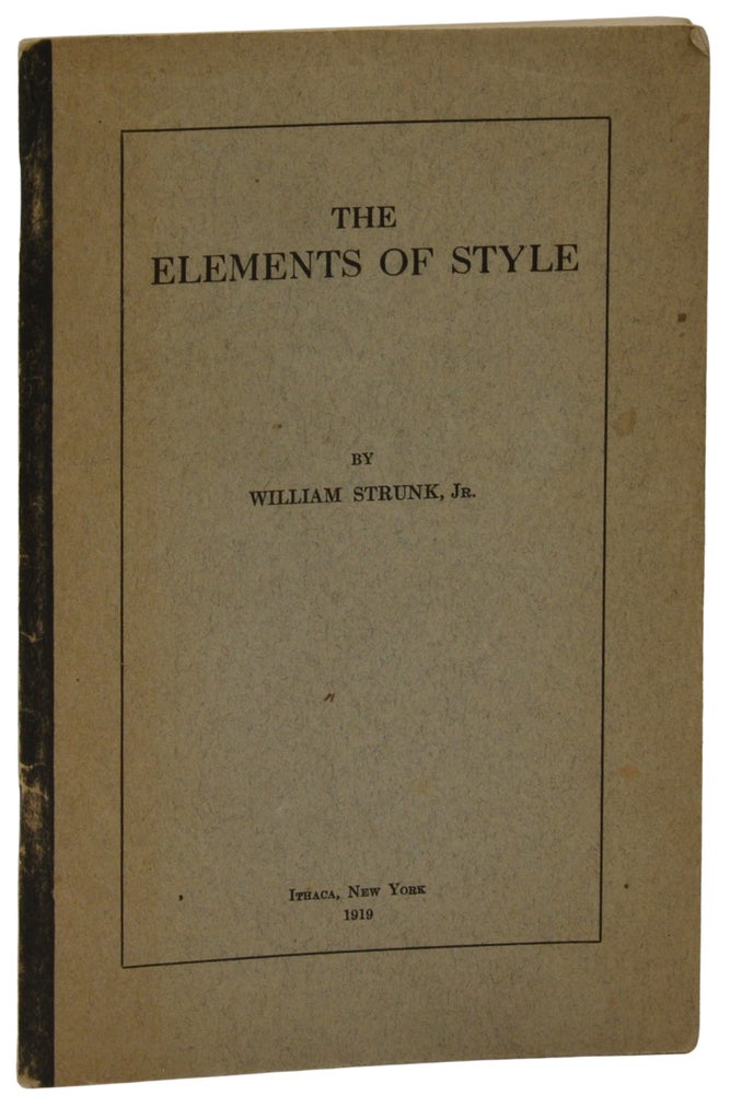 Item #140943977 The Elements of Style. William Strunk Jr.