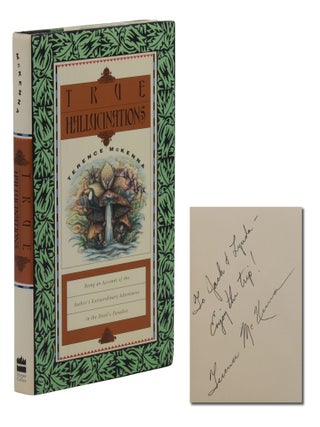 Item #140943980 True Hallucinations: Being an Account of the Author's Extraordinary Adventures in...