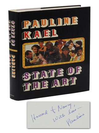 Item #140944004 State of the Art. Pauline Kael