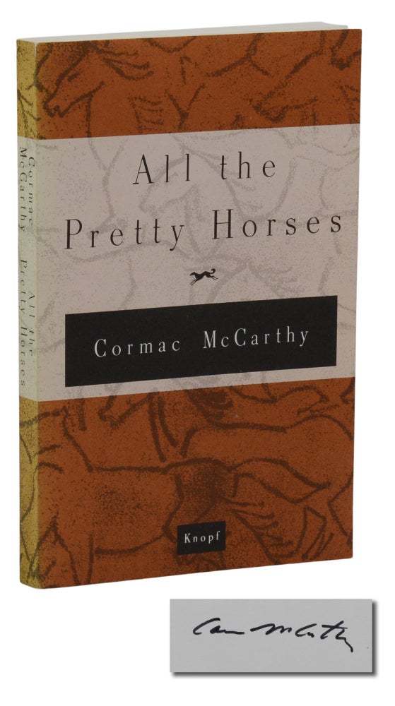 Item #140944012 All the Pretty Horses. Cormac McCarthy.
