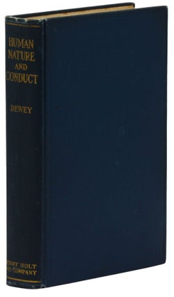 Item #140944024 Human Nature and Conduct. John Dewey
