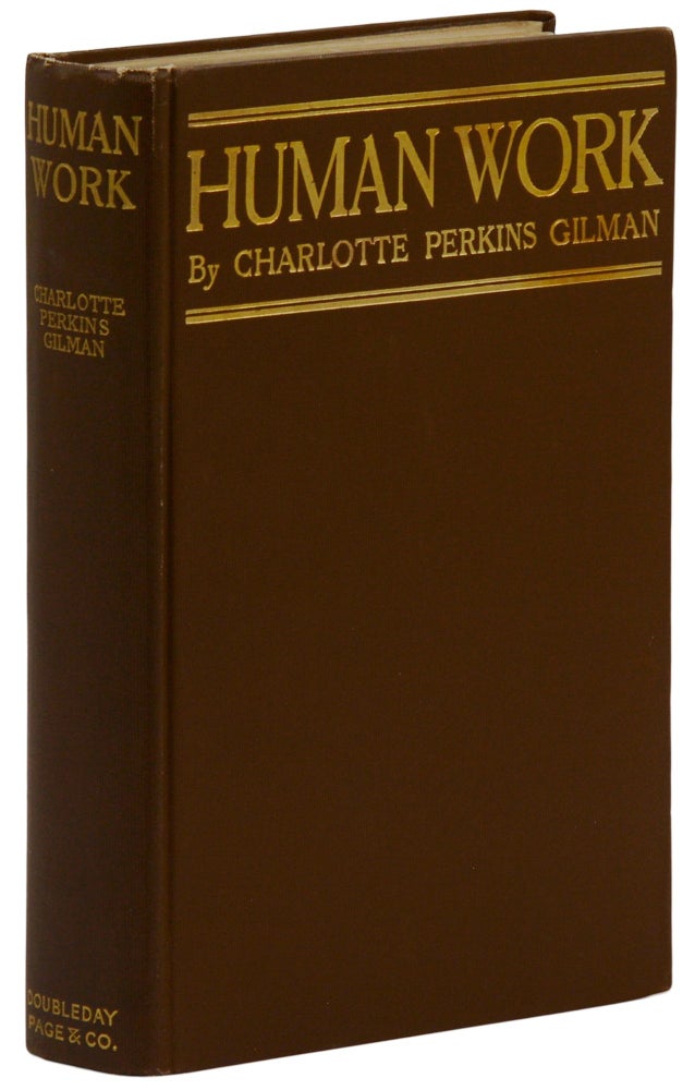 Item #140944027 Human Work. Charlotte Perkins Gilman.