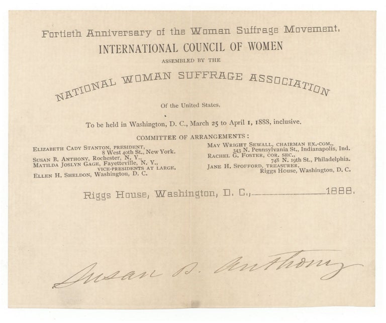 Item #140944072 [Letterhead] Fortieth Anniversary of the Woman Suffrage Movement, International Council of Women Assembled by the National Woman Suffrage Association. Susan B. Anthony, The National Woman Suffrage Association.