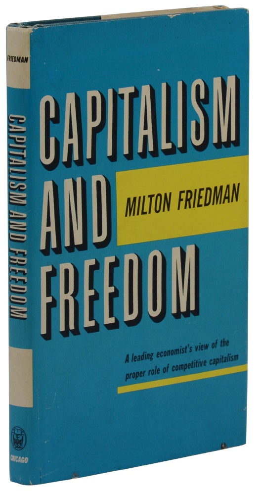 Item #140944101 Capitalism and Freedom. Milton Friedman.