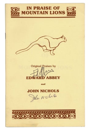 Item #140944105 In Praise of Mountain Lions. Edward Abbey, John Nichols, Carol Cochran, Introduction