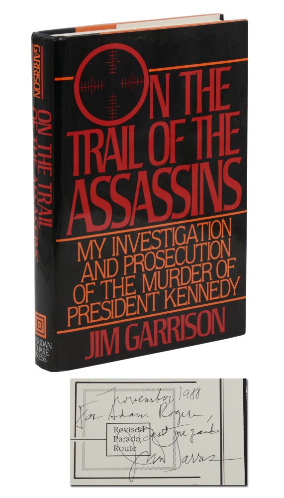 Item #140944144 On the Trail of the Assassins: My Investigation and Prosecution of the Murder of President Kennedy. Jim Garrison.
