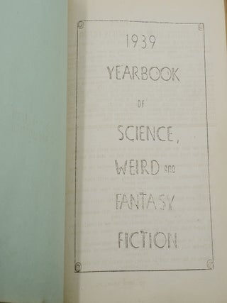 Imag-Index 1926-1938 (with) Supplement to the Imag-Index (with) Yearbooks of Science, Weird & Fantasy Fiction 1938-1941