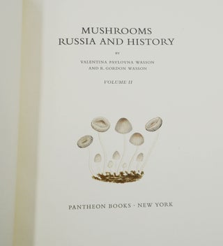 Mushrooms, Russia, and History