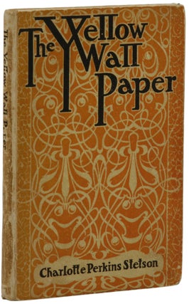 Item #140944156 The Yellow Wall Paper. Charlotte Perkins Stetson, Gilman