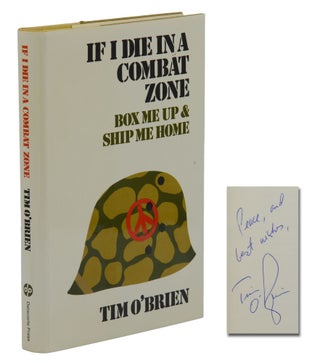 Item #140944167 If I Die in a Combat Zone, Box Me Up & Ship Me Home. Tim O'Brien