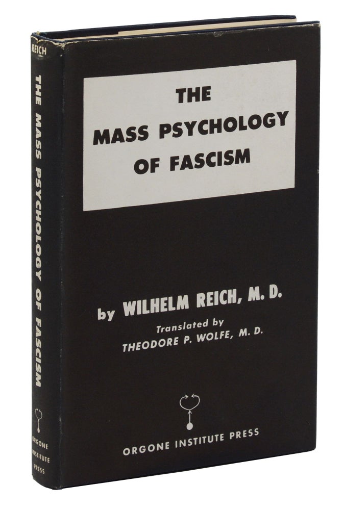 Item #140944173 The Mass Psychology of Fascism. Wilhelm Reich, Theodore Wolfe.