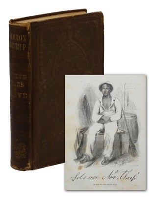 Item #140944182 Twelve Years a Slave: Narrative of Solomon Northup, A Citizen of New York,...