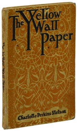 Item #140944188 The Yellow Wall Paper. Gilman, Charlotte Perkins Stetson