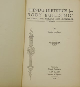 Hindu Dietetics For Body Building: Including The Nervous And Glandular Systems