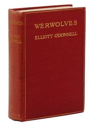 Item #140944260 Werwolves. Elliott O'Donnell