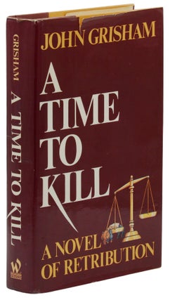 Item #140944281 A Time to Kill: A Novel of Retribution. John Grisham