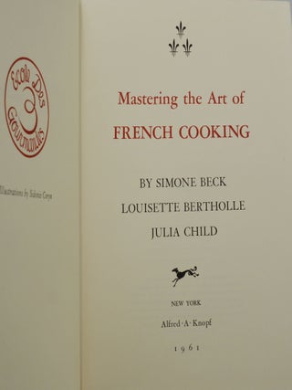 Mastering the Art of French Cooking: Volume I & II