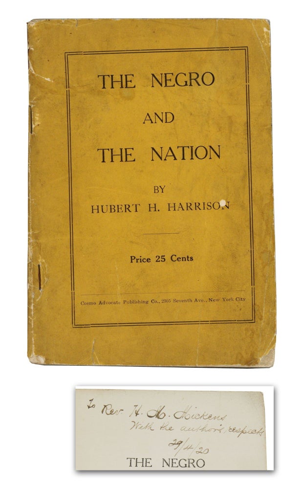 Item #140944311 The Negro and the Nation. Hubert H. Harrison.