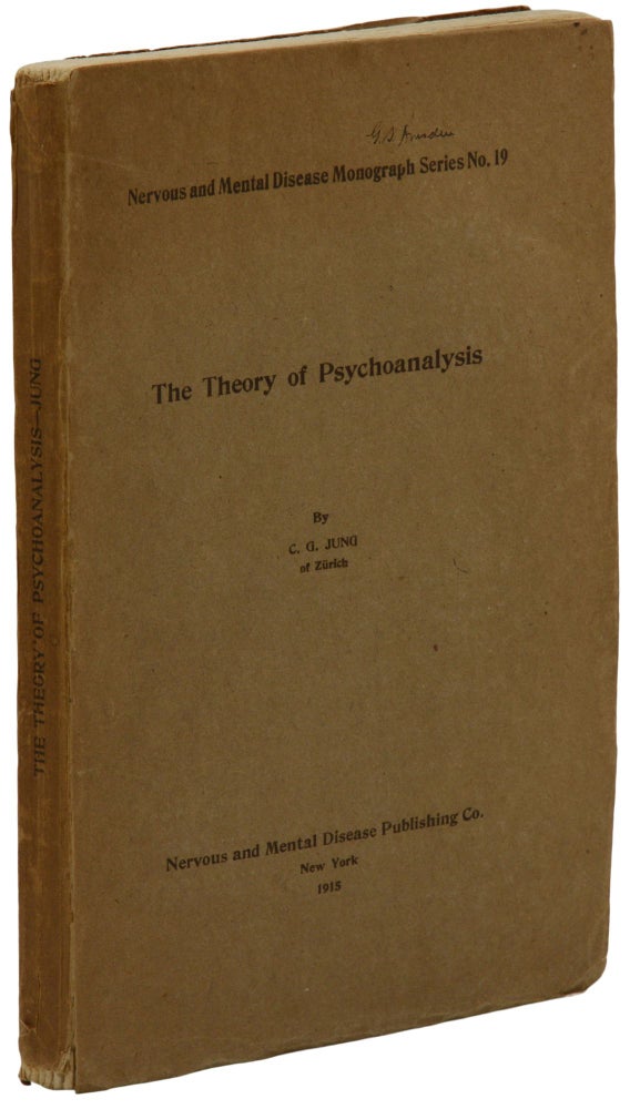 Item #140944329 The Theory of Psychoanalysis. C. G. Jung, Carl Gustav.