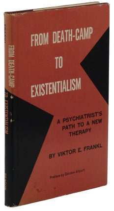 Item #140944355 From Death-Camp to Existentialism: A Psychiatrist's Path to a New Therapy [Man's...