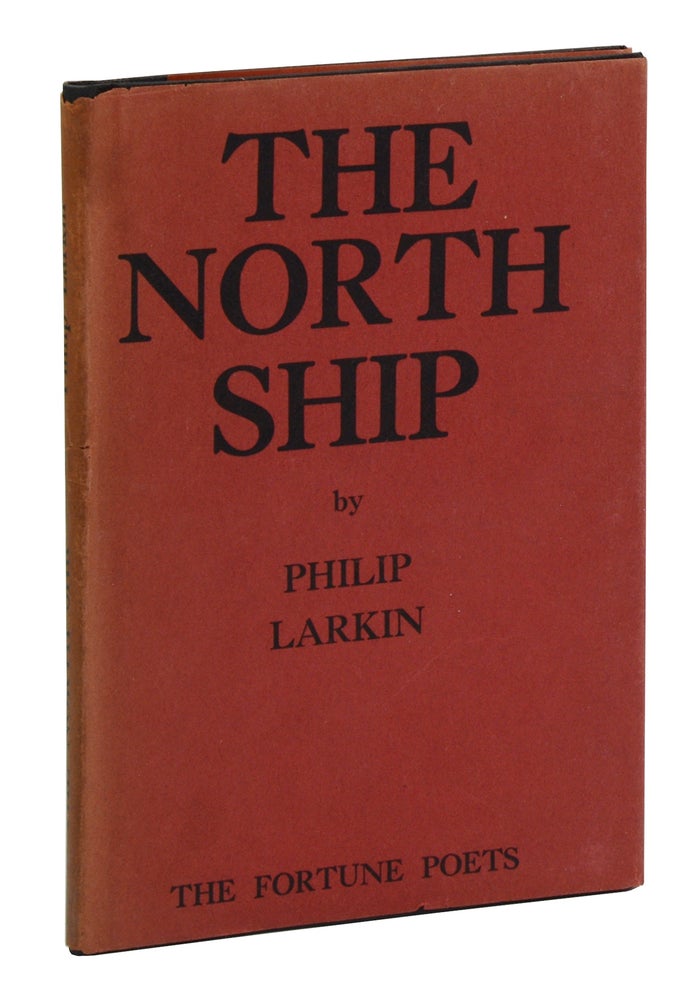 Item #140944373 The North Ship. Philip Larkin.
