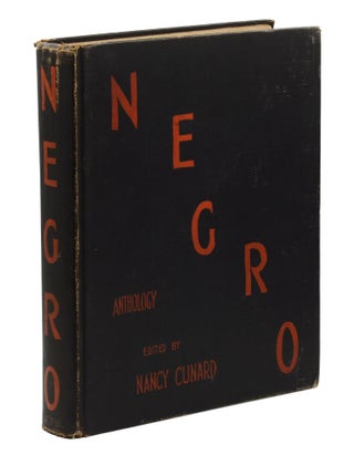 Item #140944379 Negro: Anthology made by Nancy Cunard: 1931-1933. Nancy Cunard, Langston Hughes,...