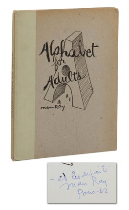 Item #140944386 Alphabet for Adults (Georges Bataille's copy). Man Ray, Georges Bataille
