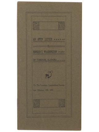 Item #140944465 An Open Letter to the Louisiana Constitutional Convention, February 19, 1898...