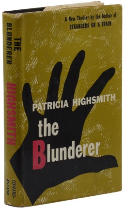Item #140944501 The Blunderer. Patricia Highsmith