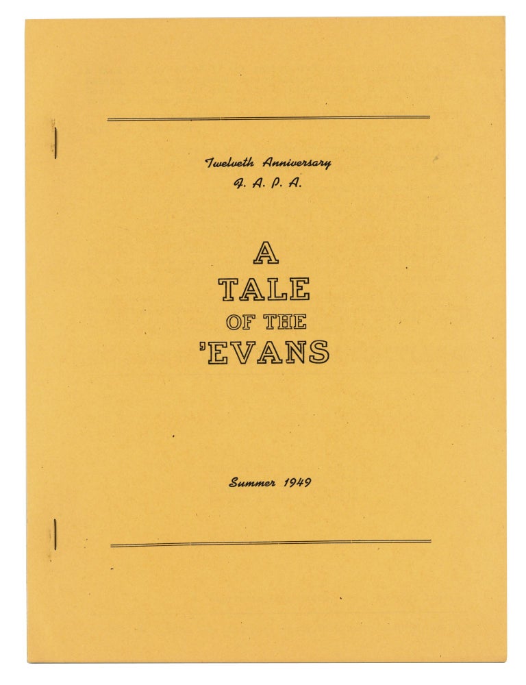 Item #140944542 ATOTE: A Tale of the 'Evans. #20 Summer 1949. E. Everett Evans.