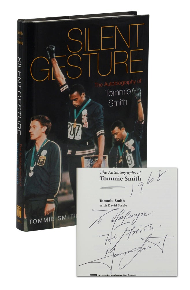 Item #140944579 Silent Gesture: The Autobiography of Tommie Smith. Tommie Smith, David Steele.
