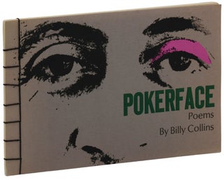 Item #140944591 Pokerface. Billy Collins