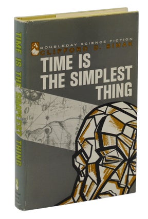 Item #140944610 Time is the Simplest Thing. Clifford Simak