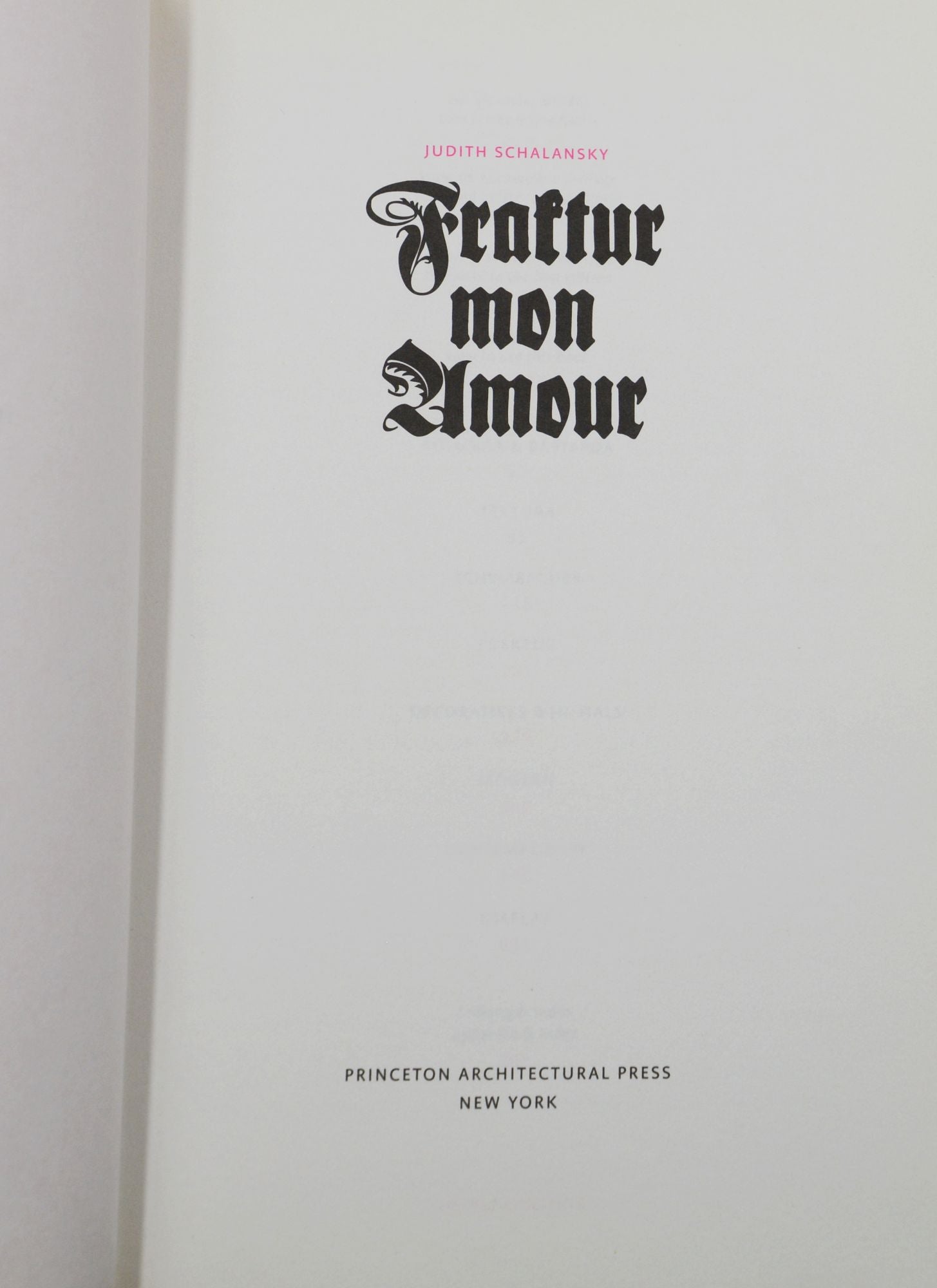 Fraktur Mon Amour by Judith Schalansky on Burnside Rare Books