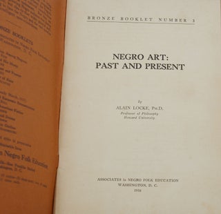 Negro Art: Past and Present (Bronze Booklet No. 3)