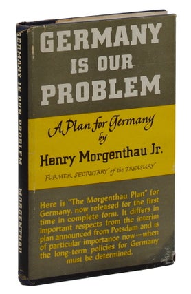 Item #140944644 Germany is Our Problem. Henry Morgenthau