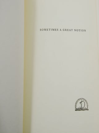 Sometimes a Great Notion