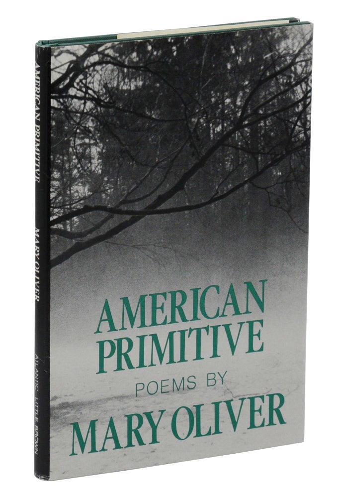 Item #140944683 American Primitive. Mary Oliver.