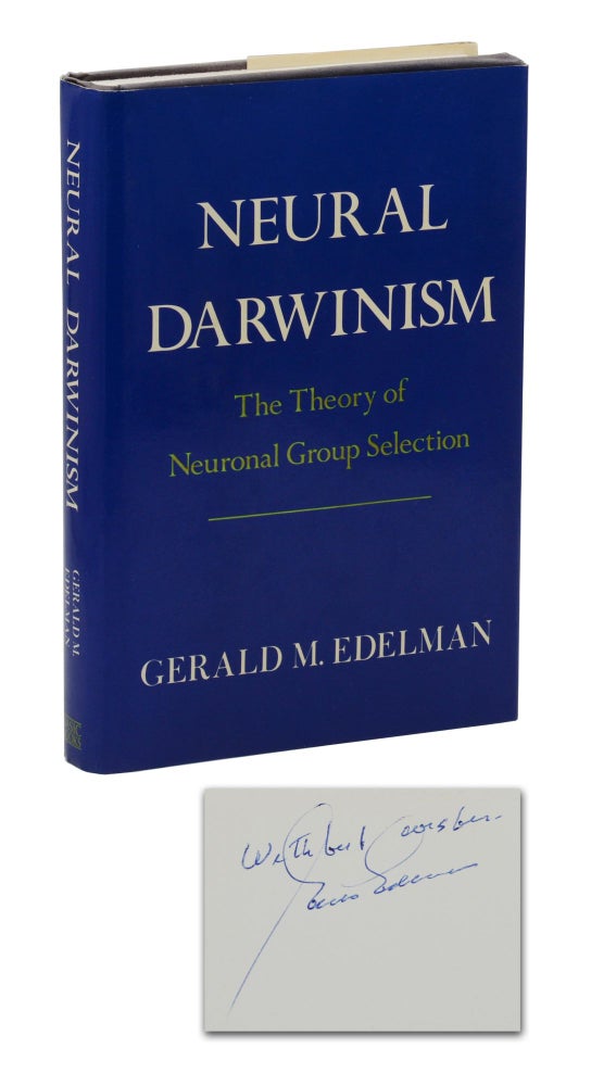 Item #140944715 Neural Darwinism: The Theory of Neuronal Group Selection. Gerald Edelman.