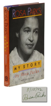 Item #140944721 Rosa Parks: My Story. Rosa Parks, Jim Haskins