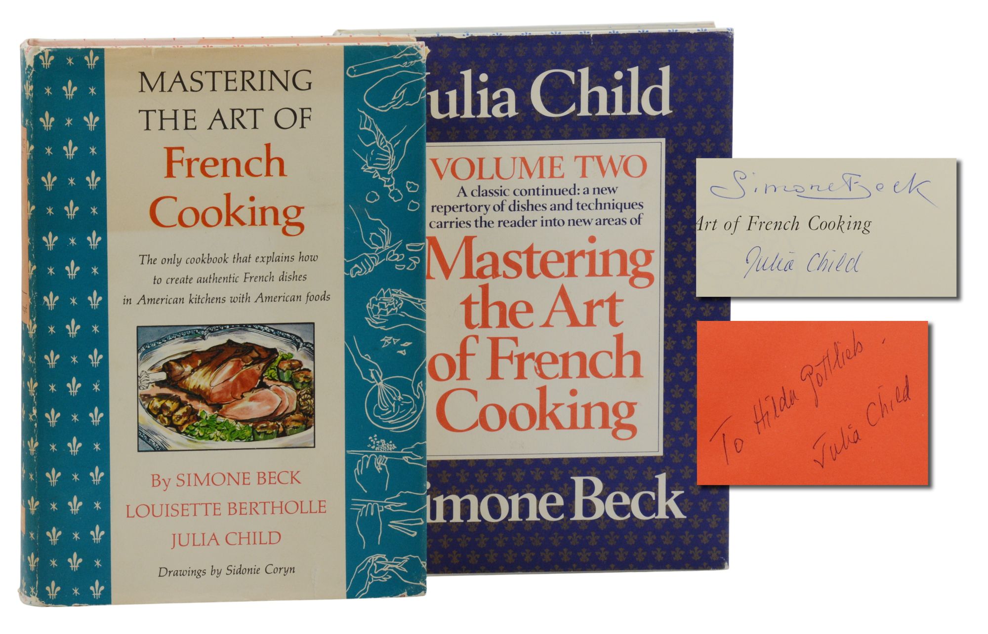 Mastering the Art of French Cooking: Volume I & II by Julia Child, Simone  Beck, Louisette Bertholle on Burnside Rare Books