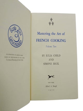 Mastering the Art of French Cooking: Volume I & II