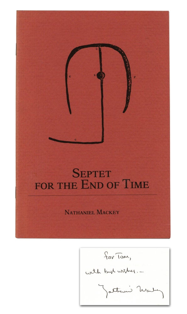 Item #140944732 Septet for the End of Time. Nathaniel Mackey.