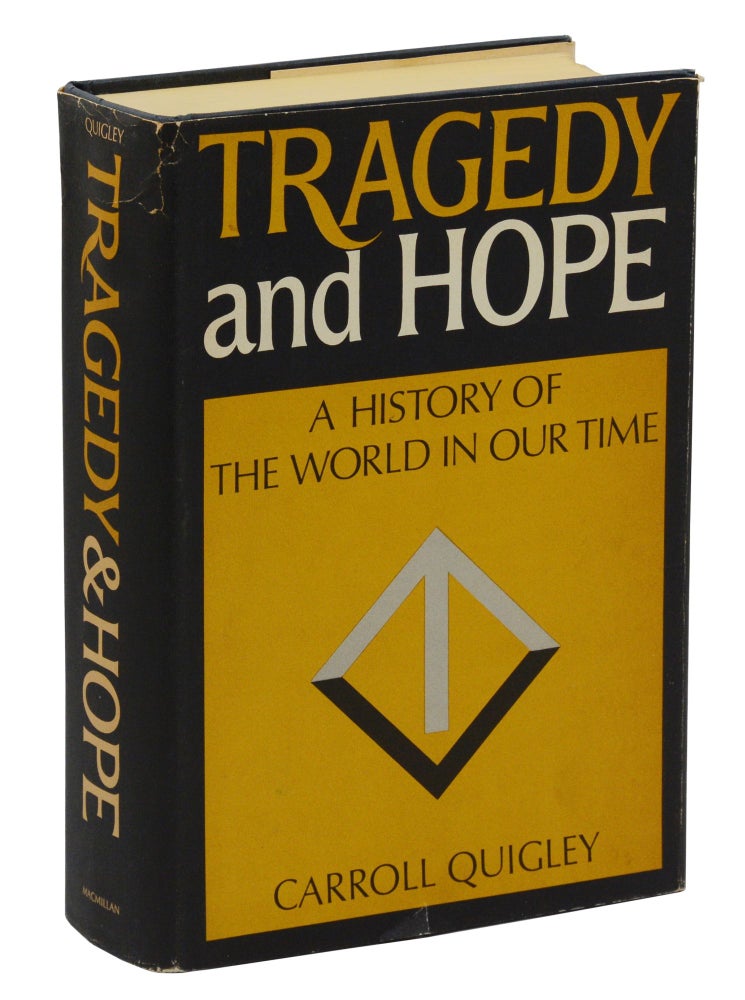 Item #140944749 Tragedy and Hope: A History of the World in Our Time. Carroll Quigley.