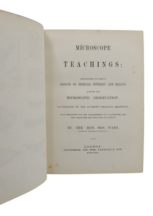 Microscope Teachings: Descriptions of Various Objects of Especial Interest and Beauty Adapted for Microscopic Observation