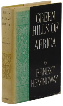 Item #140944890 Green Hills of Africa. Ernest Hemingway, Edward Shenton