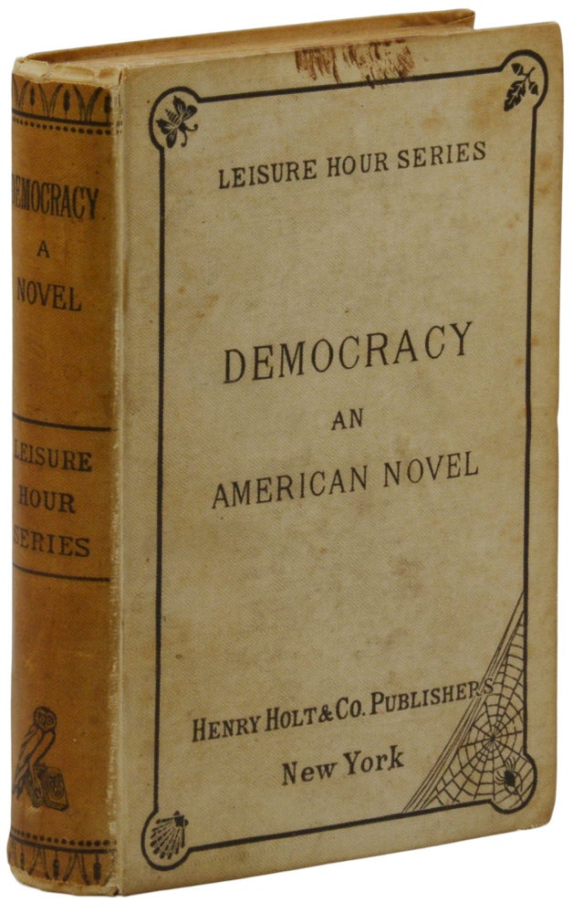 Item #140944893 Democracy: An American Novel. Henry Adams.