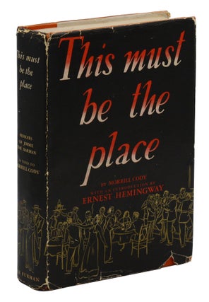 Item #140944899 This Must Be the Place: Memoirs of Jimmie the Barman (James Charters). Morrill...